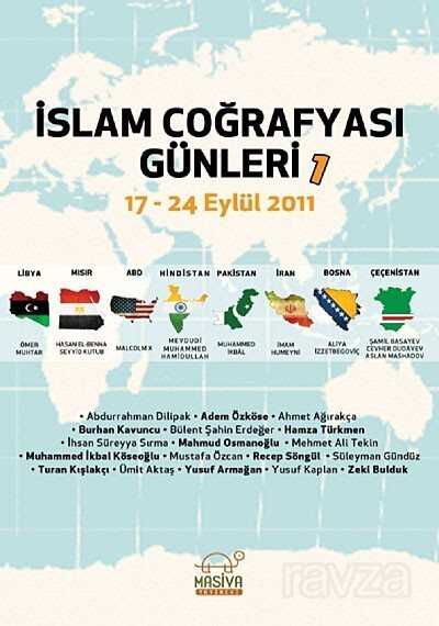 İslam Coğrafyası Günleri 1 / 17-24 Eylül 2011 - Beyan Yayınları