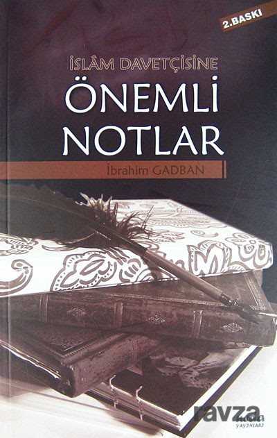 İslam Davetçisine Önemli Notlar - Neda Yayınları (Konya)