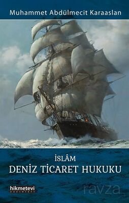 İslam Deniz Ticaret Hukuku - 1