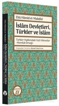 İslam Devletleri, Türkler ve İslam - 1