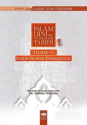 İslam Dini ve Mezhepleri Tarihi:4 - 1