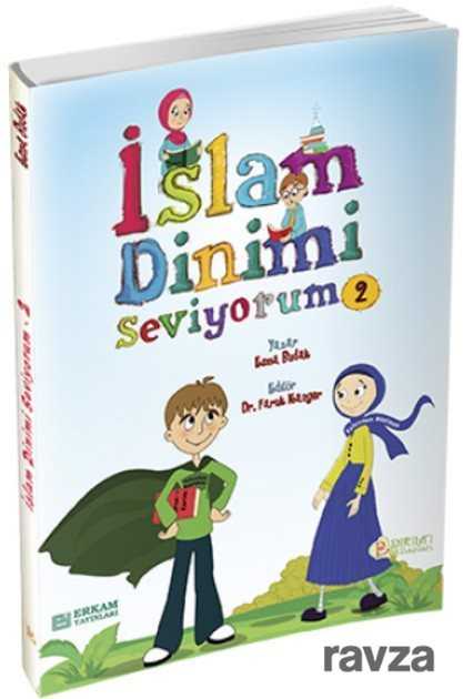 İslam Dinimi Seviyorum 2 - Erkam Yayınları