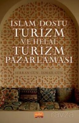 İslam Dostu Turizm ve Helal Turizm Pazarlaması - 1