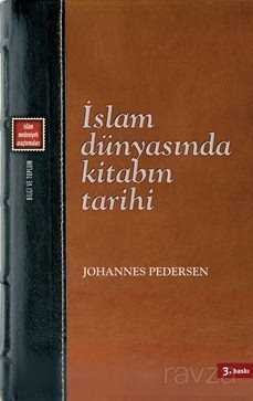 İslam Dünyasında Kitabın Tarihi - 1