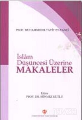 İslam Düşüncesi Üzerine Makaleler - 1