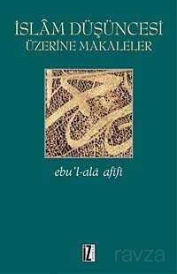 İslam Düşüncesi Üzerine Makaleler - İz Yayıncılık
