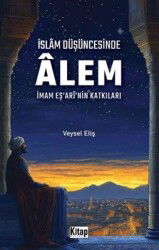 İslam Düşüncesinde Âlem - Kitap Dünyası (Konya)