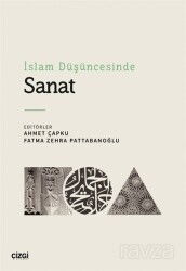 İslam Düşüncesinde Sanat - Çizgi Kitabevi