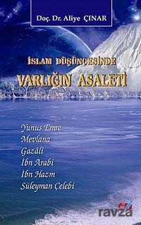 İslam Düşüncesinde Varlığın Asaleti - Emin Yayınları (Bursa)