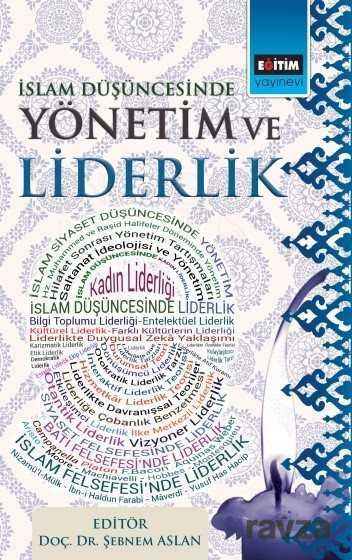 İslam Düşüncesinde Yönetim ve Liderlik - Eğitim Kitabevi