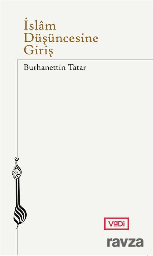 İslam Düşüncesine Giriş - Vadi Yayınları