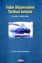 İslam Düşüncesinin Tarihsel Gelişimi - Akçağ Yayınları