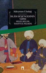 İslam Düşüncesinin Yapısı - Dergah Yayınları