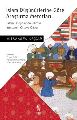 İslam Düşünürlerine Göre Araştırma Metotları - 1