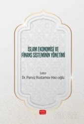 İslam Ekonomisi ve Finans Sisteminin Yönetimi - Nobel Bilimsel