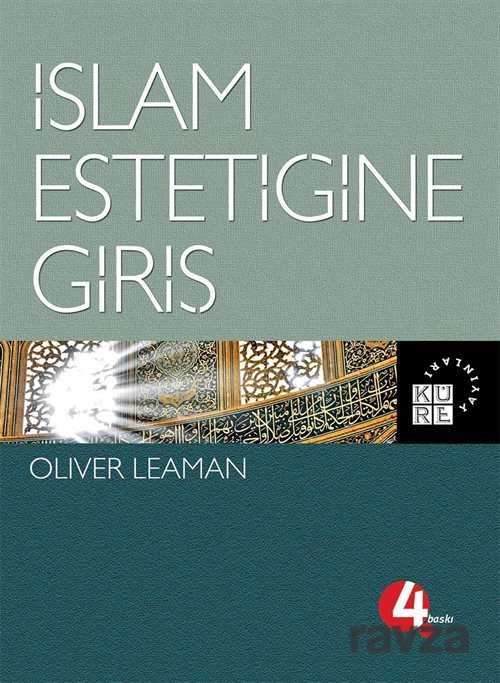 İslam Estetiğine Giriş - Küre Yayınları