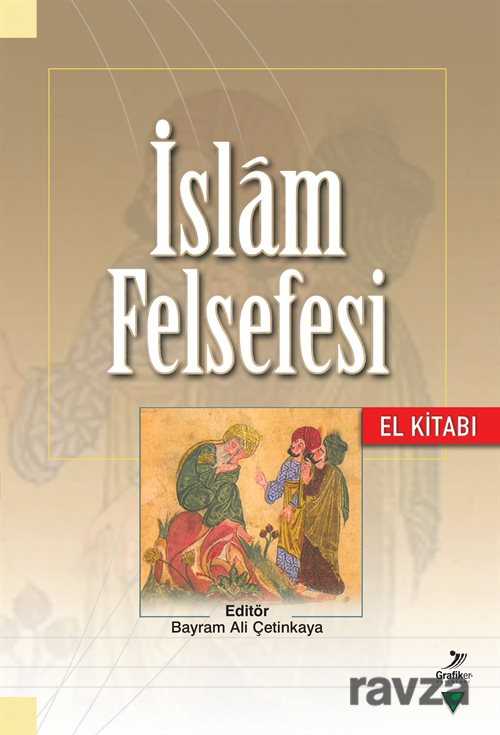İslam Felsefesi El Kitabı - Grafiker Yayınları