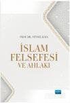 İslam Felsefesi ve Ahlakı - 1