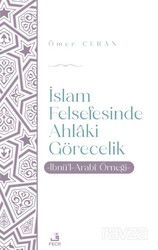 İslam Felsefesinde Ahlaki Görecelik - Fecr Yayınevi