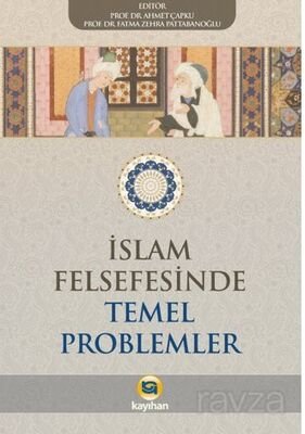İslam Felsefesinde Temel Problemler - 1