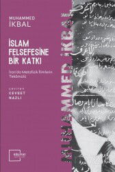 İslam Felsefesine Bir Katkı - Külliyat Yayınları