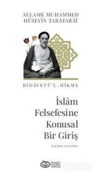 İslam Felsefesine Konusal Bir Giriş - Önsöz Yayıncılık