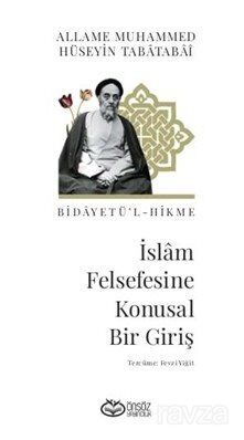 İslam Felsefesine Konusal Bir Giriş - 1