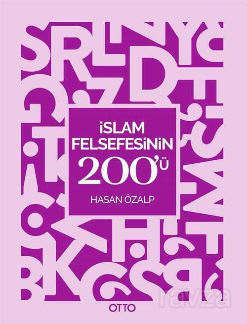 İslam Felsefesinin 200'ü - Otto Yayınları (Ankara)