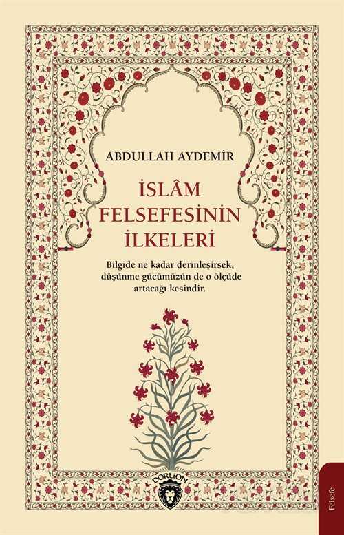 İslam Felsefesinin İlkeleri - Dorlion Yayınevi