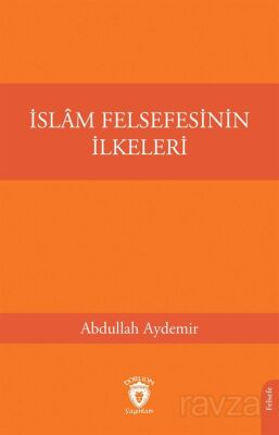 İslam Felsefesinin İlkeleri - 1