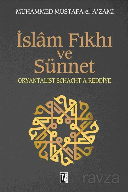 İslam Fıkhı ve Sünnet - 1