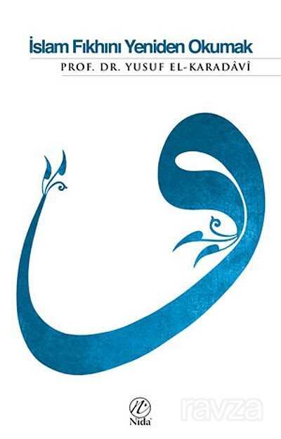 İslam Fıkhını Yeniden Okumak - Nida Yayınları