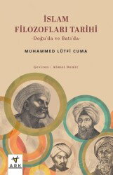 İslam Filozofları Tarihi - Ark Kitapları