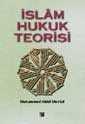 İslam Hukuk Teorisi - İz Yayıncılık