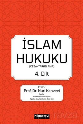 İslam Hukuku (4. Cilt) (Ceza -Yargılama) - 1