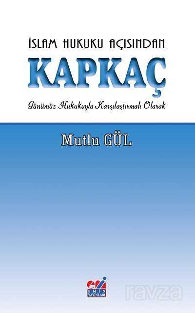 Islam Hukuku Açisindan Kapkaç - Emin Yayınları (Bursa)