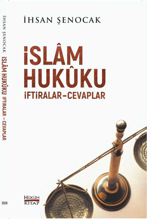 İslam Hukuku İftiralar Cevaplar - Hüküm Kitap