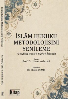 İslam Hukuku Metodolojisini Yenileme (Tecdidü Usuli'l ve Fıkhil İslami) - 1