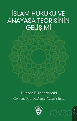 İslam Hukuku ve Anayasa Teorisinin Gelişimi - 1