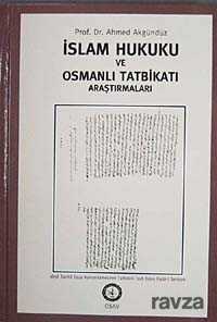 İslam Hukuku ve Osmanlı Tatbikatı Araştırmaları - Osav (Osmanlı Araştırmaları Vakfı)
