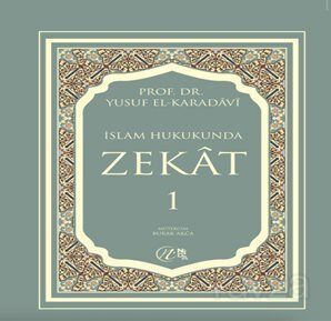 İslam Hukukuında Zekat 1-2 - 1