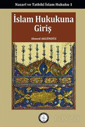 İslam Hukukuna Giriş / Nazarî ve Tatbikî İslam Hukuku 1 - Osav (Osmanlı Araştırmaları Vakfı)