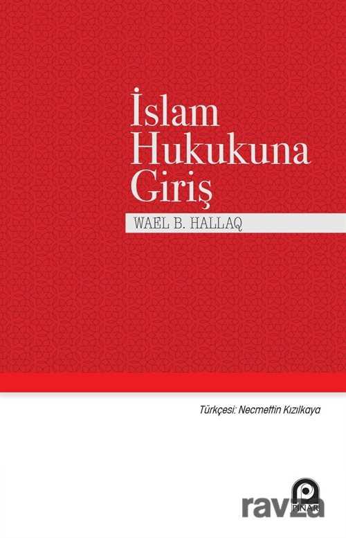 İslam Hukukuna Giriş - Pınar Yayınları