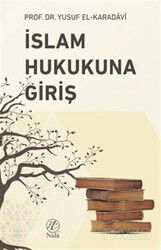 İslam Hukukuna Giriş - Nida Yayınları