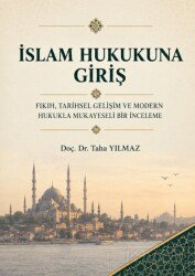 İslam Hukukuna Giriş - Kitap Dünyası (Konya)