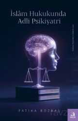 İslam Hukukunda Adli Psikiyatri - Fecr Yayınevi