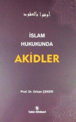 İslam Hukukunda Akidler - Tekin Kitabevi (Konya)