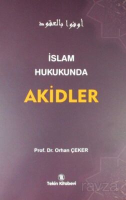 İslam Hukukunda Akidler - 1