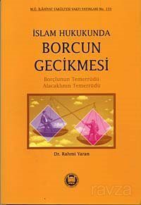 İslam Hukukunda Borcun Gecikmesi - 1