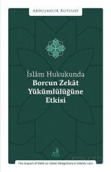 İslam Hukukunda Borcun Zekat Yükümlülüğüne Etkisi - Fecr Yayınevi